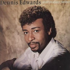 Dennis Edwards - Don't Look Any Further  (Acapella)