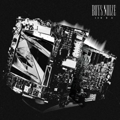 Boys Noize - Yellow (Feat. Siriusmo) | Full Track