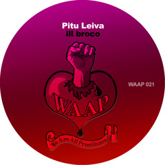 pitu leiva - ill broco sven wegner remix