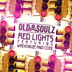 Red Lights Ft. Wrekonize and Co$$ (prod. by DEPtronic)