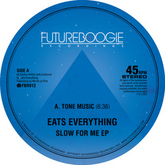 Eats Everything - Tone Music