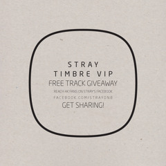 Stray - Timbre VIP - Free Download