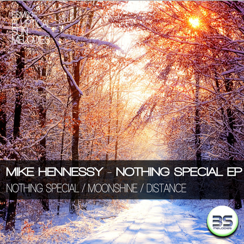 Mike Hennessy - Nothing Special (Preview)