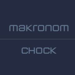 makronom - CHOCK (Original Mix)