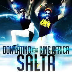 SALTA - KING AFRICA Feat DON LATINO  (PROD. SAMMY)
