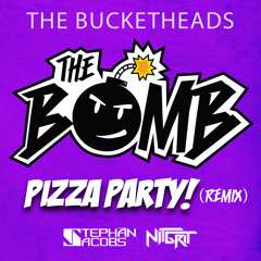 The Bucketheads - The Bomb (Pizza Party Remix) Moomba VIP
