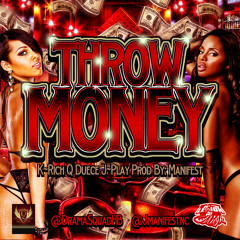 Drama Squad - Throw Money