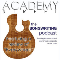The Songwriting Podcast featuring "Everywhere" by Academy Street