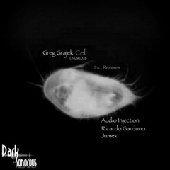 Greg Grajek Cell EP Remixes By: Audio Injection, Ricardo Garduno, Jumex (DASR078) (OUT DEC 12TH)