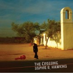 Sophie B. Hawkins - "As I Lay Me" Unreleased Demo - 2010