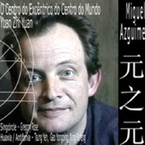 Yuan Zhi Yuan (excerpt)