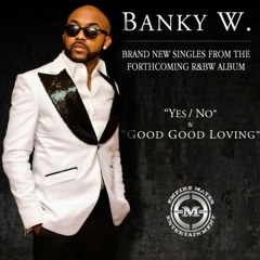 Banky W - Good Good Loving [Nigeria]