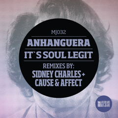 (MJ032) Anhanguera feat J-Dub - Beats Are So Legit (Cause & Affect mix)