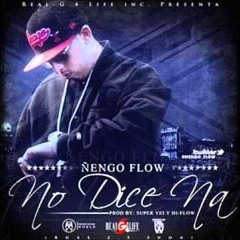 Ñengo Flow - No Dice Na