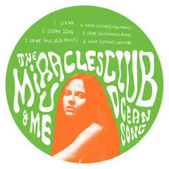 The Miracles Club - U&Me (Discodromo remix)