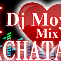 Bachata Mix Dj Moys Exitos Lo Mas Nuevo