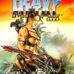 Heavy Metal F.A.K.K. 2 Videogame Theme