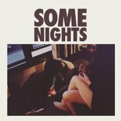Some Nights (redrum edit)