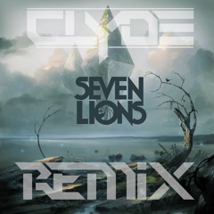 Seven Lions - Days To Come ft. Fiora (Clyde Remix)