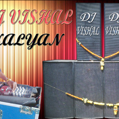 DJ VISHAL AAI MI YETOY DARSHNALA MALA (TOLL NAKA) DANCE MIX