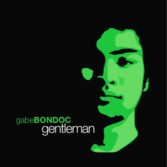 Gabe Bondoc - Gentlemen Don't ~ Cover Accoustic
