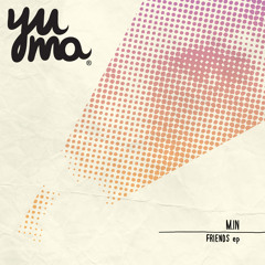 M.in & Muovo - We Don't Stop (preview) Yuma Rec 011