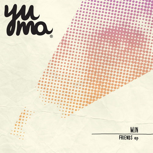 M.in & Muovo - We Don't Stop (preview) Yuma Rec 011