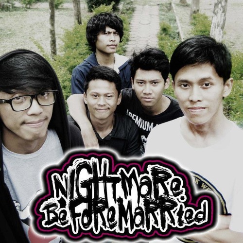 NIGHTMARE BEFORE MARRIED feat YASHINTA - We Are Is Everything