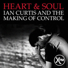 Joy Division 'Heart & Soul' radio documentary