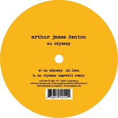 Arthur James Denton - An Odyssey (Legowelt Remix)