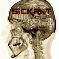 SickRat - Programmers are Programs, I am Nobody