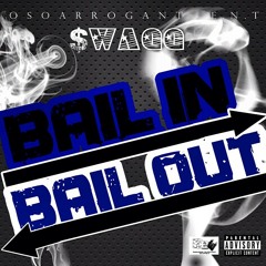 $wagg | Bail iN Bail OUT