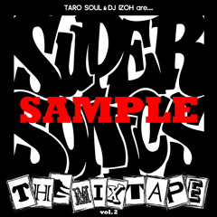 SUPER SONICS THE MIXTAPE Vol. 2 (Short Ver. ) MP3 Free Download