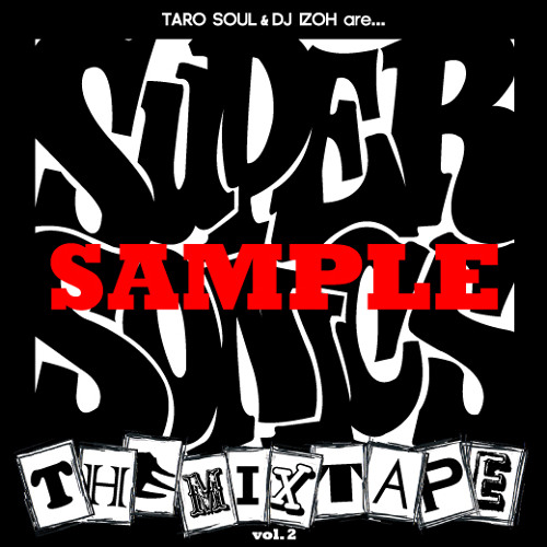 SUPER SONICS THE MIXTAPE Vol. 2 (Short Ver. ) MP3 Free Download