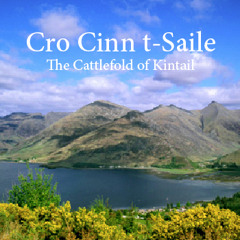 Cro Cinn t'Saile. The Cattlefold of Kintail