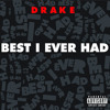 Drake Best I Ever Had Matamatics Remix Mp3