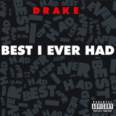 Drake - Best I Ever Had (Matamatics Remix)