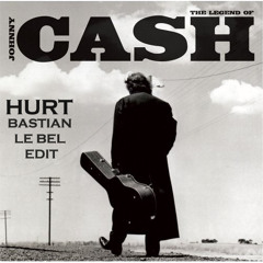 Johnny Cash - Hurt (Bastian Le Bel Edit)