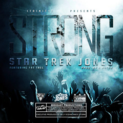 Star Trek Jones ft Fat Trel STRONG prod by K Rucka