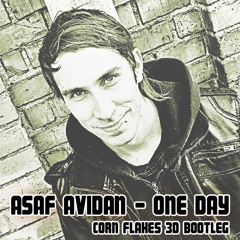 ASAF AVIDAN - ONE DAY (CORN FLAKES 3D BOOTLEG) *FREE DOWNLOAD*