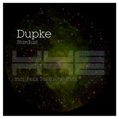 Dupke - Stardust (Felix Tollkuehn Remix)