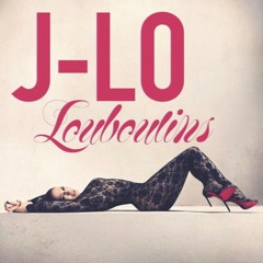 Jennifer Lopez | Louboutins [The Motto Blanco Radio Edit]