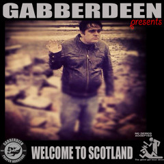 GABBERDEEN - Keep it Scottish PREVIEW