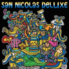 Ella Dijo-Libres Y Lokos-San Nicolas Deluxe