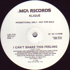 Klique - I Can't Shake This Feeling (Swifft Edit)