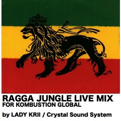 Ragga Jungle Live Mix 4 Kombustion Global by Lady Krii 2012