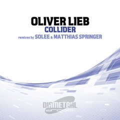 Oliver Lieb - Collider - Solee Remix Snippet