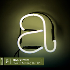 Don Rimini - FOMO (Fear Of Missing Out) (Treasure Fingers & Malente Remix)