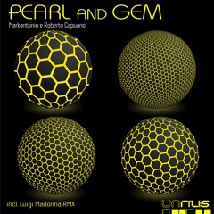 Markantonio & Roberto Capuano Pearl luigi madonna (Club Remix) UNRILIS Rec