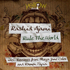 Rashid Ajami - Rule The World (Soul Button Epic Remix)